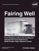 fairing well: aerodynamic truck research at nasa's dryden flight research center (nasa monographs in aerospace history series, numbe (en Inglés)