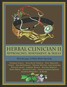 Herbal Clinician ii: Approaches, Assessment, & Skills (en Inglés)