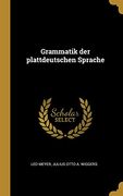 Grammatik Der Plattdeutschen Sprache (en Alemán)