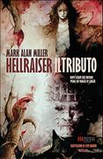 Hellraiser: Il Tributo (Italian Edition) [Soft Cover ] (en Italiano)