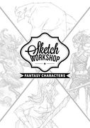 Sketch Workshop: Fantasy Characters (en Inglés)