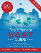 The Ultimate Ucat Guide: A Comprehensive Guide to the Ucat, With Hundreds of Practice Questions, Fully Worked Solutions, Time Saving Techniques, and. Written by Expert Coaches and Examiners. (en Inglés)