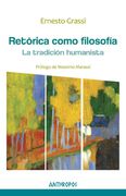 Retórica Como Filosofía: La Tradición Humanista