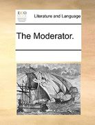the moderator.