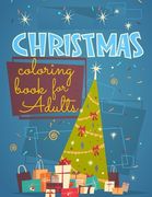 Christmas coloring book: Christmas coloring book-for adults and kids, 40 pages of beautiful christmas design. (en Inglés)