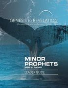 Genesis to Revelation Minor Prophets Leader Guide: A Comprehensive Verse-By-Verse Exploration of the Bible (en Inglés)
