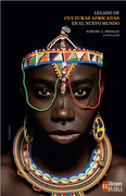 Legado de Culturas Africanas en el Nuevo Mundo (in Spanish)