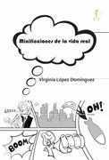 Minificciones de la Vida Real
