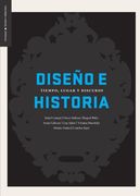 Diseño e Historia: Tiempo, Lugar y Discurso