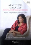 Almudena Grandes: Memoria, Compromiso y Resistencia