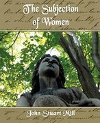 the subjection of women (en Inglés)