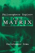 Philosophers Explore the Matrix (en Inglés)