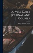 Lowell Daily Journal and Courier; July 3 - December 30, 1848 (en Inglés)