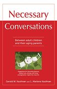 necessary conversations-between parents and their adult children (en Inglés)