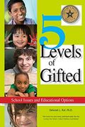 5 levels of gifted,schools issues and educational options (en Inglés)