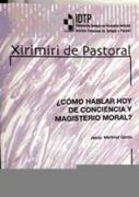 ¿cómo hablar hoy de conciencia y magisterio moral?