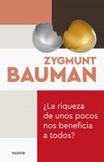 ¿La riqueza de unos pocos nos beneficia a todos? (in Spanish)