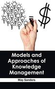 Models and Approaches of Knowledge Management (en Inglés)