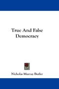 true and false democracy