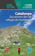 Catalunya - Excursions des de Refugis de Muntanya (en Catalán)