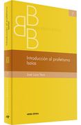 Introduccion al Profetismo. Isaias