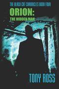 Orion: The Hidden Man (en Inglés)