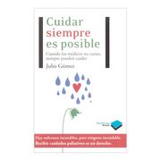 Cuidar Siempre es Posible