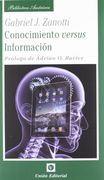 Conocimiento Versus Información: Algunas Ideas «Dispersas» Para una Epistemología de la Escuela Austriaca de Economía