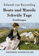 Beate Und Mareile / Schwule Tage (German Edition)