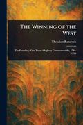 The Winning of the West