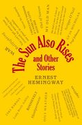 The sun Also Rises and Other Stories (Word Cloud Classics) 