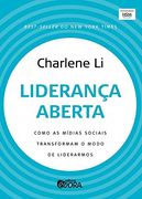 Lideranca Aberta: Como as Midias Sociais Transformam o Modo de Liderarmos