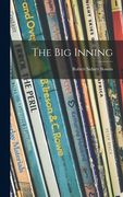 The Big Inning (en Inglés)
