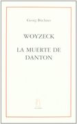 Woyzeck; La Muerte de Danton