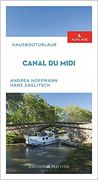 Hausbooturlaub Canal du Midi (en Alemán)