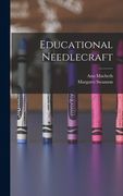 Educational Needlecraft (en Anglais)