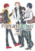 The Fragrant Flower Blooms with Dignity 4 (en Inglés)