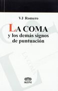 LA COMA Y DEMAS SIGNOS DE PUNTUACION