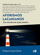 Aforismos Lacanianos; Una Introducción al Psicoanálisis: 2055 (Huellas y Señales