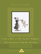 I Was a Rat! or The Scarlet Slippers; The Scarecrow and His Servant: Two Tales (en Inglés)