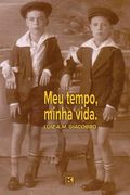 Meu tempo, minha vida (en Portugués)