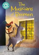 Reading Champion: The Musicians of Bremen: Independent Reading Turquoise 7