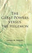 The Great Powers Versus the Hegemon 