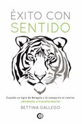 Éxito con Sentido: Cuando un Tigre de Bengala y tú Compartís el Camino. (Caligrama)