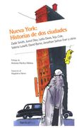 Nueva York: Historias de dos ciudades