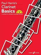 Clarinet Basics: A Method for Individual and Group Learning (Pupil's Book with DOWNLOADABLE AUDIO)