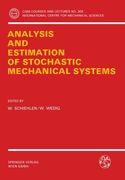 analysis and estimation of stochastic mechanical systems