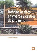 Trabajos básicos en viveros y centros de jardinería (en Inglés)