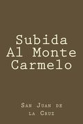 Subida Al Monte Carmelo (spanish Edition)