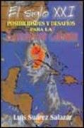 SIGLO XXI POSIBILIDADES DESAFIOS REVOLUCION CUBANA (in Spanish)